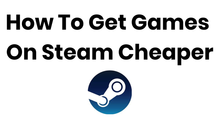 how to get games from steam cheaper